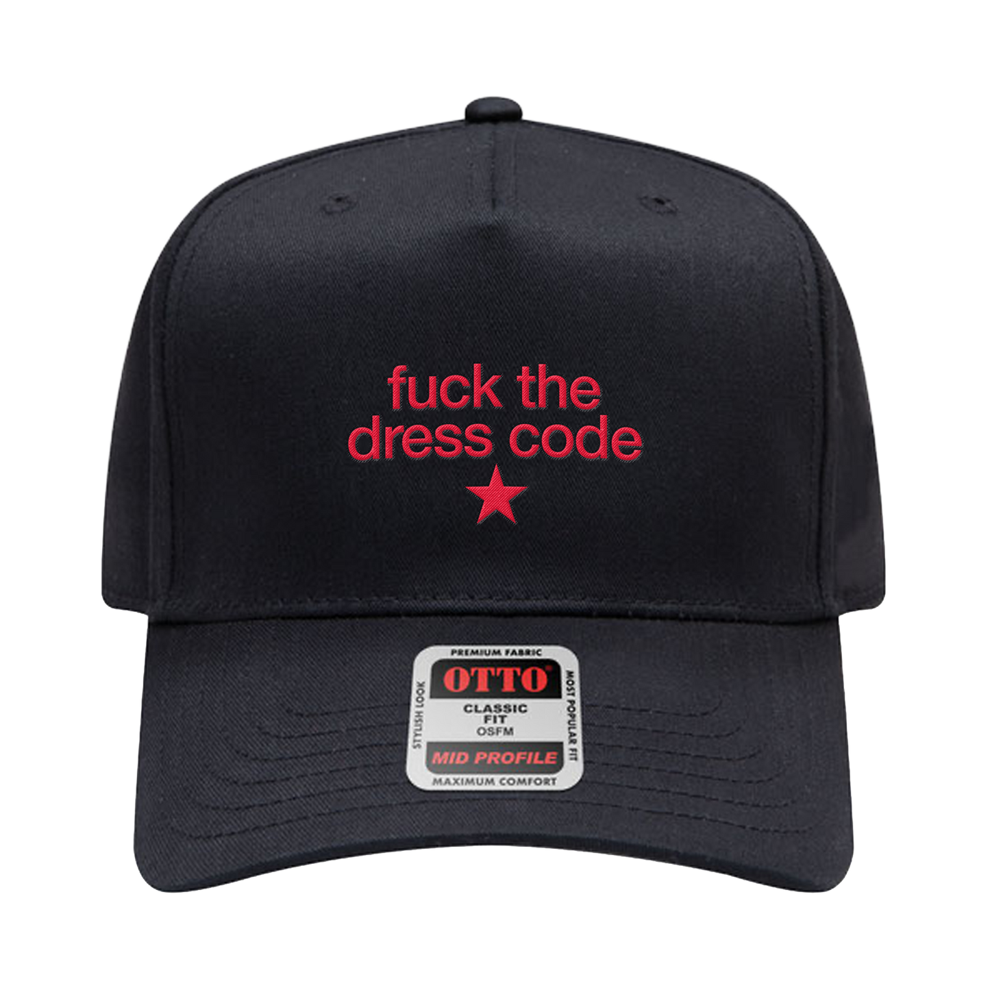 Fuck The Dress Code Hat
