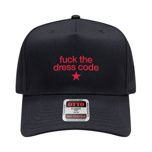 Fuck The Dress Code Hat